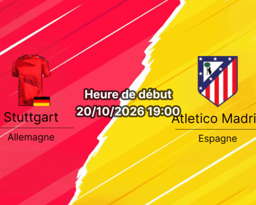 Pronostic Stuttgart Atletico Madrid – MHPArena de Stuttgart, 3e journée de Ligue des champions, 20 octobre 2026