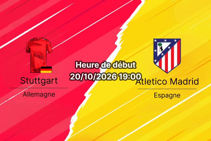 Pronostic Stuttgart Atletico Madrid – MHPArena de Stuttgart, 3e journée de Ligue des champions, 20 octobre 2026