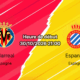 Pronostic Villarreal Espanyol – Estadio de la Cerámica, La Liga jornada 11, 30 octobre 2026