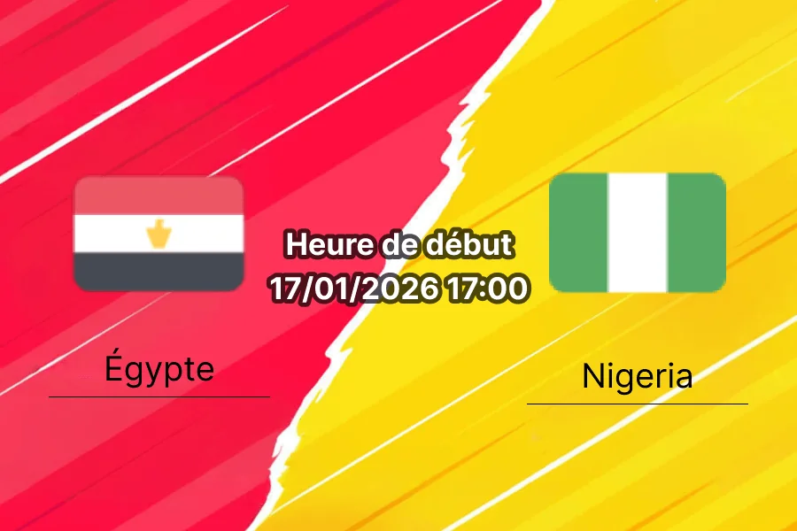 Couverture pronostic Égypte Nigeria Stade Mohamed V Casablanca CAN