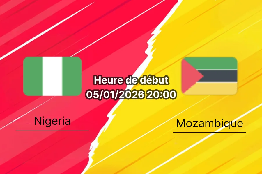 Couverture pronostic Nigeria – Mozambique, huitième CAN à Fès