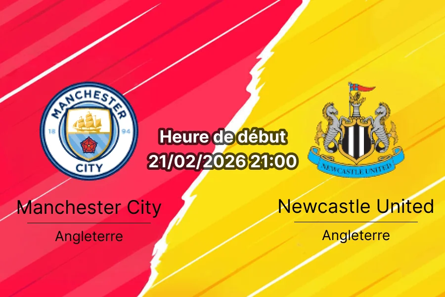 Pronostic Manchester City vs Newcastle United Premier League 21 février 2026 – Analyse et cotes à l'Etihad Stadium journée 27