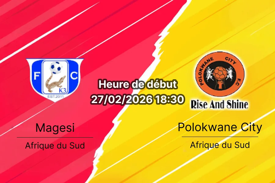 Pronostic Magesi FC vs Polokwane City – Premier Soccer League 27 février 2026 – Analyse et cotes par bookmakers-rdc.com