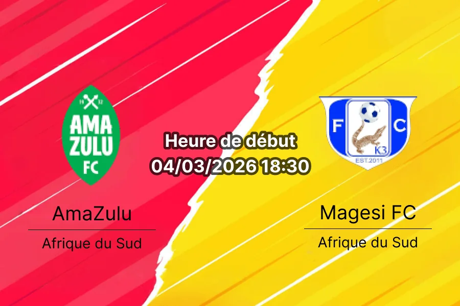Pronostic AmaZulu FC vs Magesi FC Betway Premiership PSL 4 mars 2026 Moses Mabhida Stadium Durban
