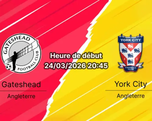 Pronostic Gateshead York City National League 40e journée 24 mars 2026 Gateshead International Stadium paris RDC bookmakers-rdc