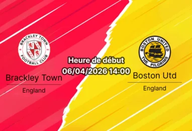 Notre pronostic expert Brackley vs Boston, 42e journée National League. Stats, cotes et paris recommandés. Découvrez notre analyse complète.