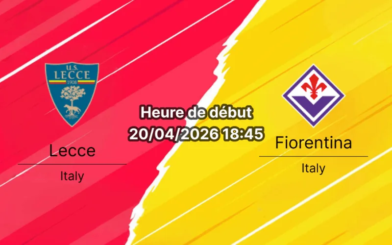 Pronostic Lecce – Fiorentina : la Viola s'envole-t-elle vers l'Europe ?