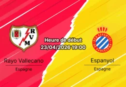 Pronostic Rayo Vallecano vs Espanyol – La Liga 33e journée 23 avril 2026 – duel de maintien Estadio de Vallecas