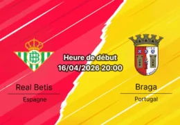 Pronostic Real Betis Balompié vs SC Braga Europa League quart de finale retour 2026 – Estadio de la Cartuja Séville
