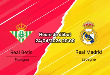 Pronostic Real Betis vs Real Madrid – La Liga 34e journée 24 avril 2026 – La Cartuja Séville Xabi Alonso course au titre