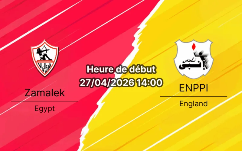 Pronostic Zamalek – ENPPI