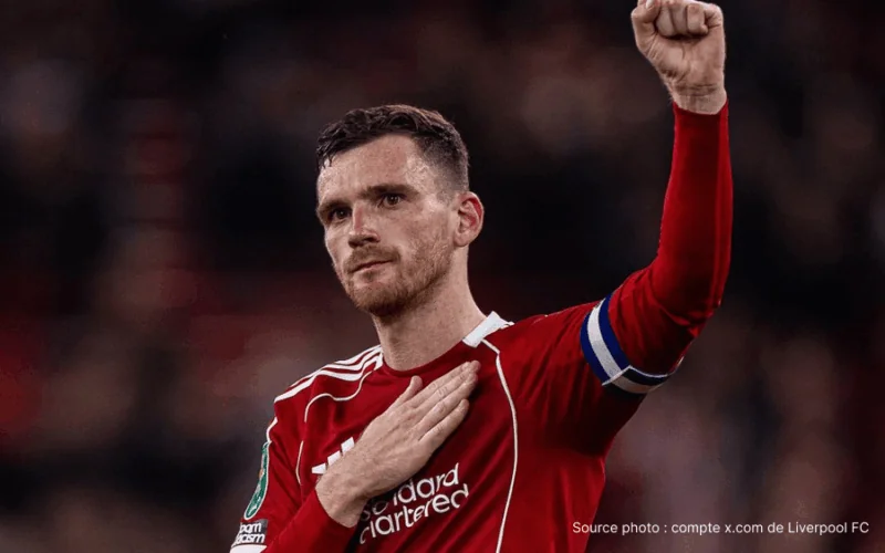 Andy Robertson Liverpool latéral gauche dernier match Anfield juin 2026