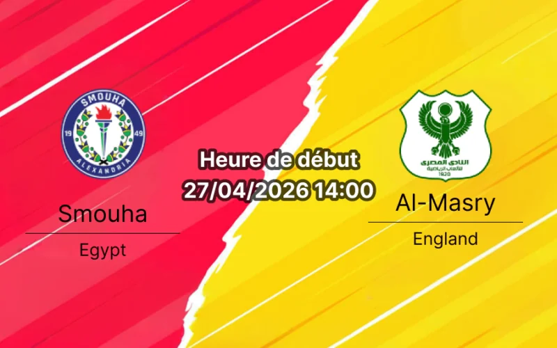Pronostic Smouha SC vs Al-Masry SC Premier League Egypte 27 avril 2026 – analyse paris sportifs bookmakers-rdc RDC Congo