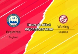 Pronostic Braintree Town – Woking du 6 avril 2026. Analyse forme, H2H, cotes et meilleurs paris. Under 2.5 @ 1.80. Braintree value @ 2.30.