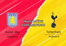 Pronostic Aston Villa vs Tottenham Hotspur – Premier League 36e journée 03 mai 2026 – Analyse tactique H2H et cotes de paris Villa Park