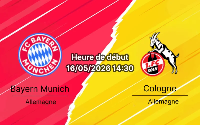 Pronostic Bayern Munich Cologne – Allianz Arena, Bundesliga J34, 16 mai 2026