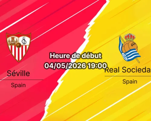 Pronostic Séville – Real Sociedad