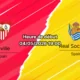 Pronostic Séville – Real Sociedad