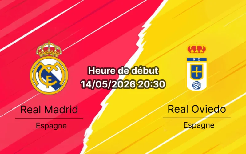 Pronostic Real Madrid Real Oviedo – Santiago Bernabéu, LaLiga EA Sports J36, 14 mai 2026