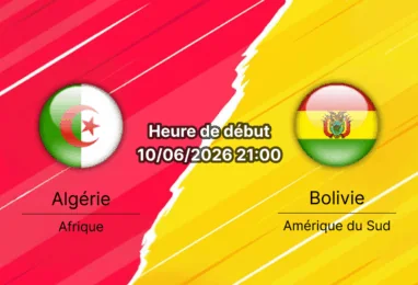 Pronostic Algérie Bolivie – Children's Mercy Park Kansas City, match amical préparation Coupe du monde 10 juin 2026