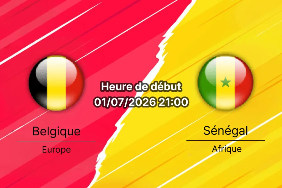 Pronostic Belgique Sénégal – seizième de finale Coupe du Monde 2026 au Lumen Field de Seattle le 1er juillet 2026