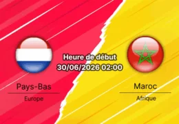 Pronostic Pays-Bas Maroc – Estadio BBVA Monterrey, 16e de finale Coupe du Monde 30 juin 2026