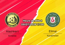 Pronostic Alashkert Elimai – Stade FFA Academy d'Erevan, Ligue Conférence UEFA 1er tour de qualification 9 juillet 2026