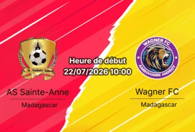 Pronostic AS St Anne Wagner Ambovombe – Stade Elgeco Plus Antananarivo, Yas Coupe de Madagascar 2026 demi-finale 22 juillet