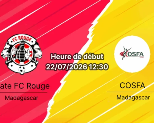 Pronostic FC Rouge COSFA – Stade Elgeco Plus Antananarivo, Yas Coupe de Madagascar 2026 demi-finale 22 juillet