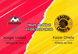 Pronostic Kruger United Kaizer Chiefs – Mbombela Stadium Mpumalanga, Betway Premiership Tour 1 1er août 2026 Afrique du Sud