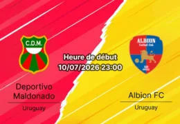 Pronostic Deportivo Maldonado Albion Montevideo – Estadio Domingo Burgueño, Primera División Uruguay, 10 juillet 2026