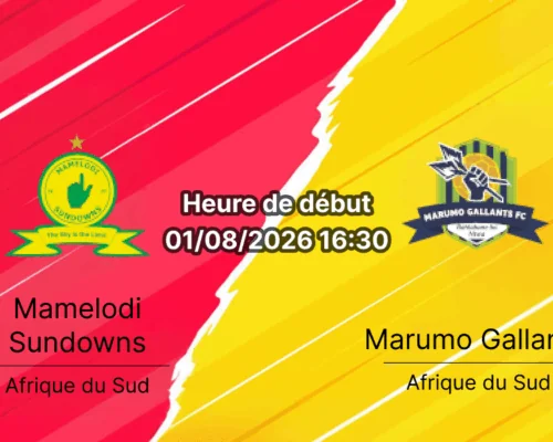 Pronostic Mamelodi Sundowns Marumo Gallants – Loftus Versfeld Pretoria, Betway Premiership Tour 1 2026-27 19 août 2026