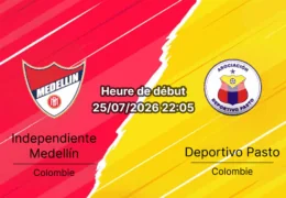 Pronostic Independiente Medellín Deportivo Pasto – Estadio Atanasio Girardot Medellín, Liga BetPlay Clausura 2026 25 juillet