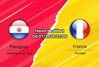 Pronostic Paraguay France – Lincoln Financial Field Philadelphia, 8e de finale Coupe du Monde 2026, 4 juillet