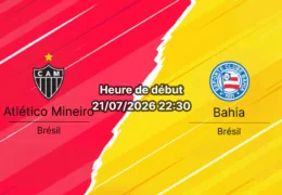 Pronostic Atlético Mineiro Bahia – Arena MRV Belo Horizonte, Brasileirão Série A Tour 19, 21 juillet 2026