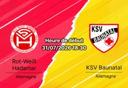 Pronostic Rot-Weiß Hadamar KSV Baunatal – Stadion Hadamar-Niederhadamar, Oberliga Hessen Spieltag 1 31 juillet 2026