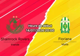 Pronostic Shamrock Rovers Floriana – Tallaght Stadium Dublin, Ligue des champions UEFA 14 juillet 2026