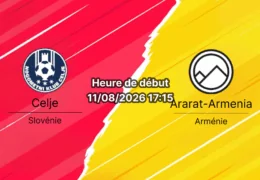 Pronostic Celje Ararat-Armenia — Stadion Zdežele, Ligue des Champions 2026/27, Celje, 11 août 2026