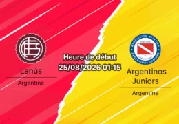 Pronostic Lanús Argentinos Juniors – Estadio Ciudad de Lanús, Torneo Clausura 2026, 6e journée du 25 août