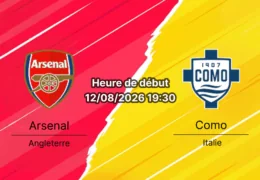 Pronostic Arsenal Como – Emirates Stadium, match amical 12 août 2026