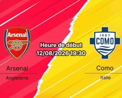 Pronostic Arsenal Como – Emirates Stadium, match amical 12 août 2026