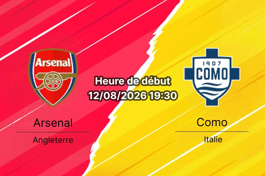 Pronostic Arsenal Como – Emirates Stadium, match amical 12 août 2026