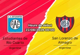 Pronostic Estudiantes Rio Cuarto San Lorenzo – Estadio Antonio Candini, Liga Profesional Clausura 22 août 2026