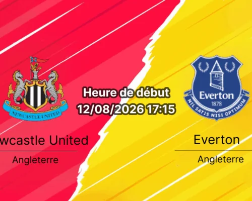 Pronostic Newcastle Everton – Murrayfield Stadium Edinburgh, match amical 12 août 2026