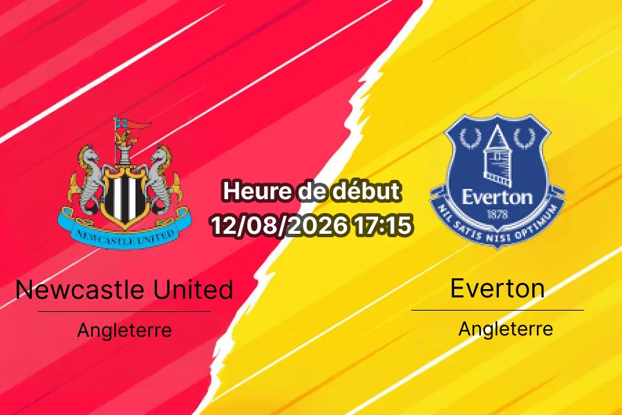Pronostic Newcastle Everton – Murrayfield Stadium Edinburgh, match amical 12 août 2026