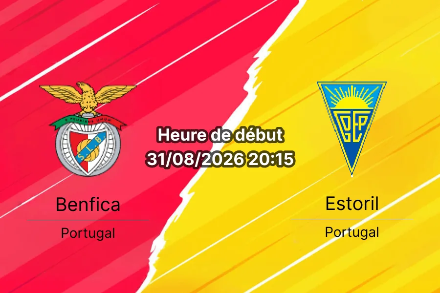 Pronostic Benfica Estoril – Estádio da Luz Lisbonne, Liga Portugal 4e journée 31 août 2026