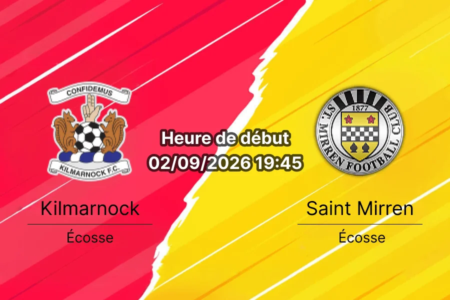 Pronostic Kilmarnock Saint Mirren – Rugby Park, Scottish Premiership 5e journée 2 septembre 2026