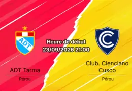 Pronostic ADT Tarma Cienciano Cusco – Estadio Unión Tarma, Liga 1 Pérou Clausura 2026 journée 9