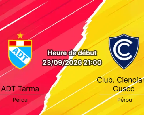 Pronostic ADT Tarma Cienciano Cusco – Estadio Unión Tarma, Liga 1 Pérou Clausura 2026 journée 9