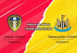 Pronostic Leeds United Newcastle – Elland Road, Premier League journée 4, 14 septembre 2026